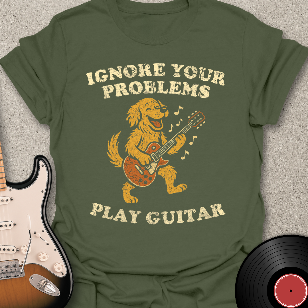 Ignore Your Problems T-Shirt