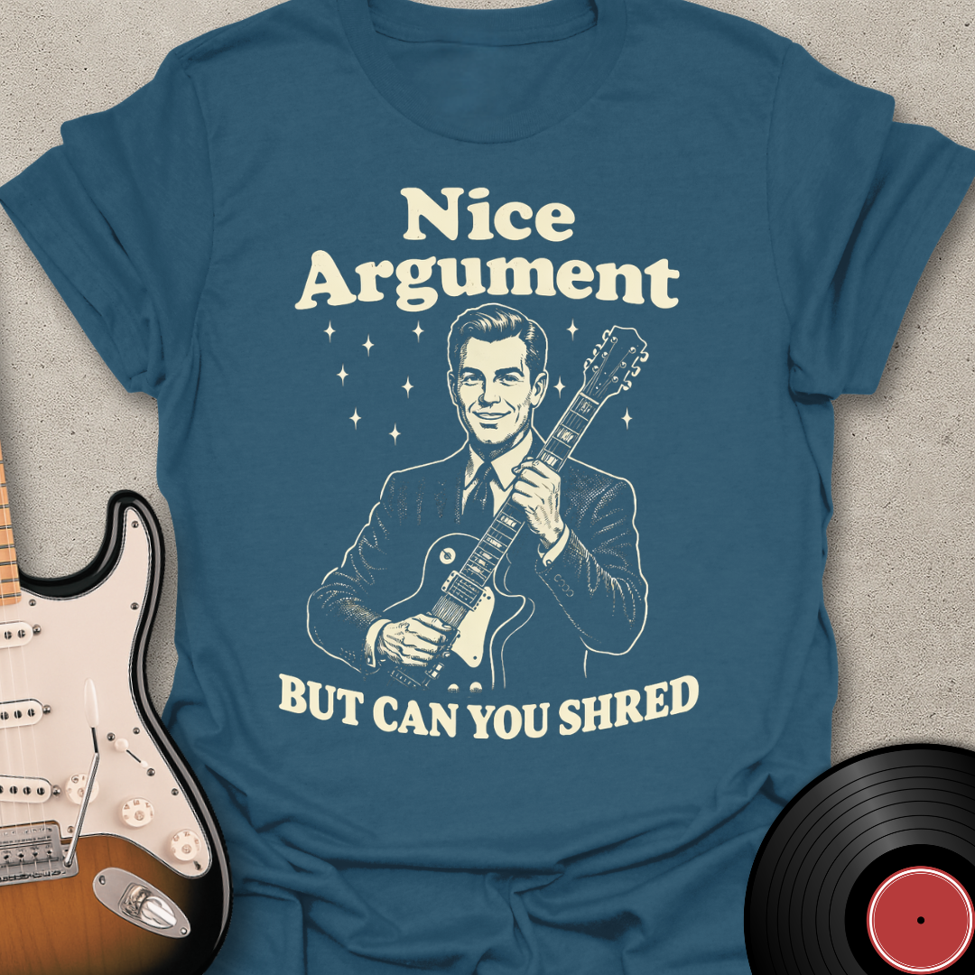 Nice Argument T-Shirt