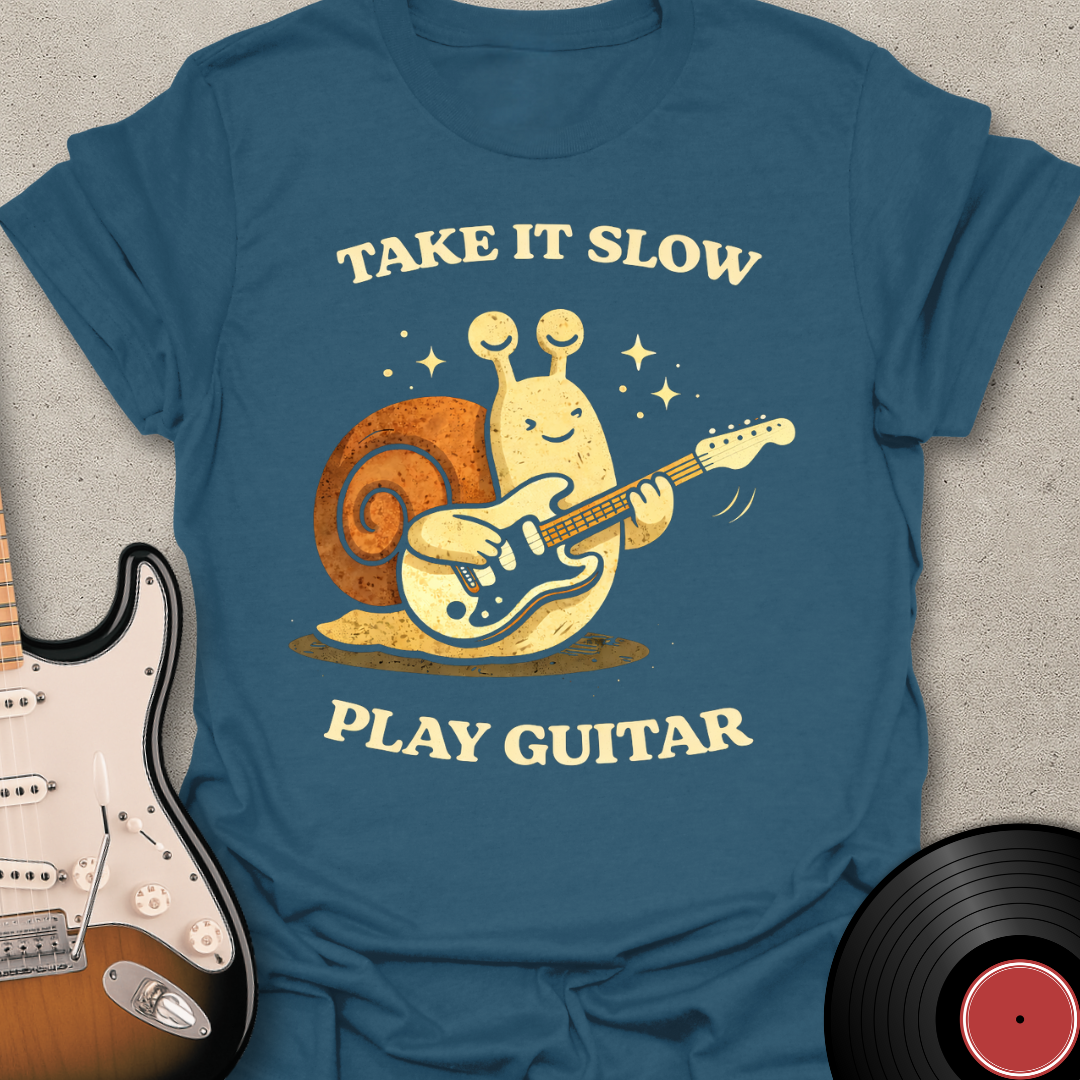 Take It Slow T-Shirt