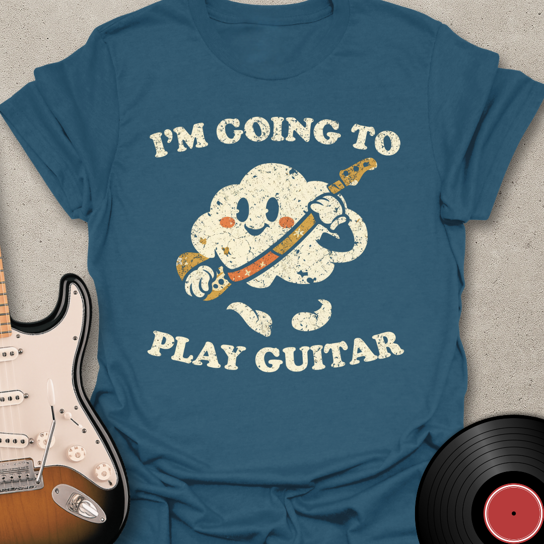Going To Play Guitar T-Shirt