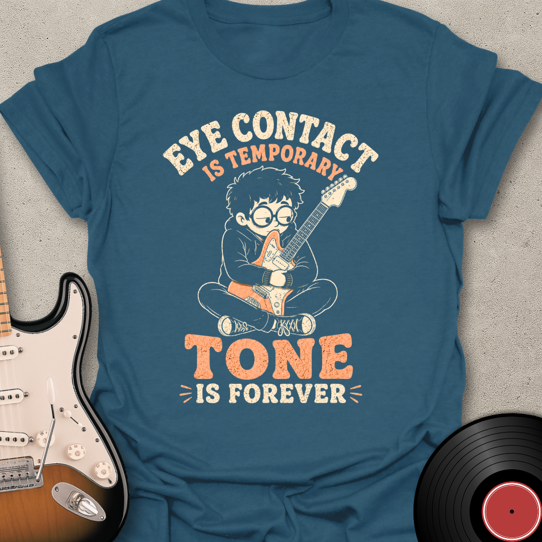 Eye Contact Is Temporary T-Shirt