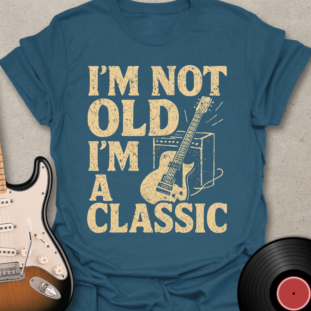 I'm Not Old T-Shirt