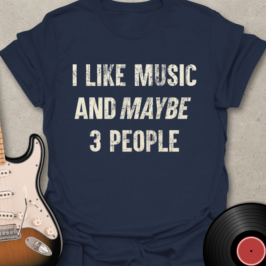 Maybe 3 People T-Shirt