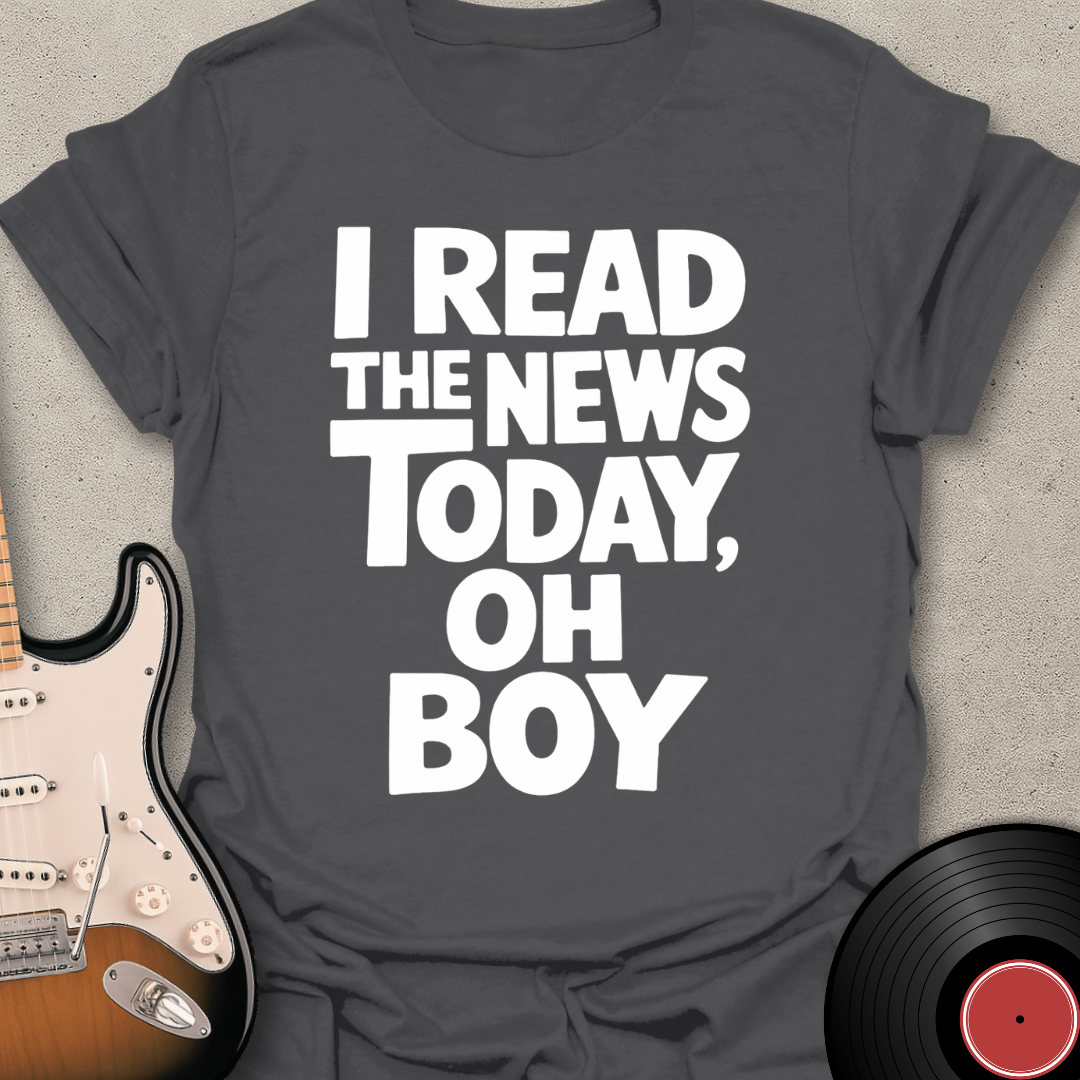News Today, Oh Boy T-Shirt