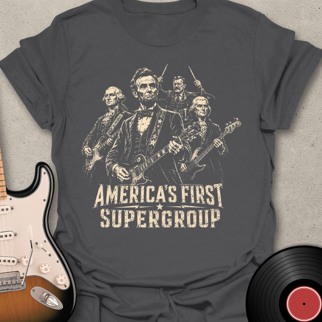 America's First Supergroup T-Shirt