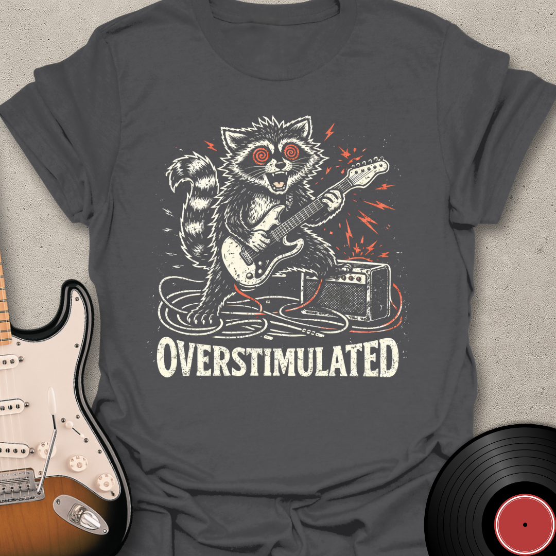 Overstimulated T-Shirt