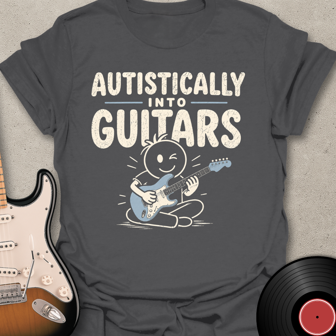 Autistically Into Guitars T-Shirt