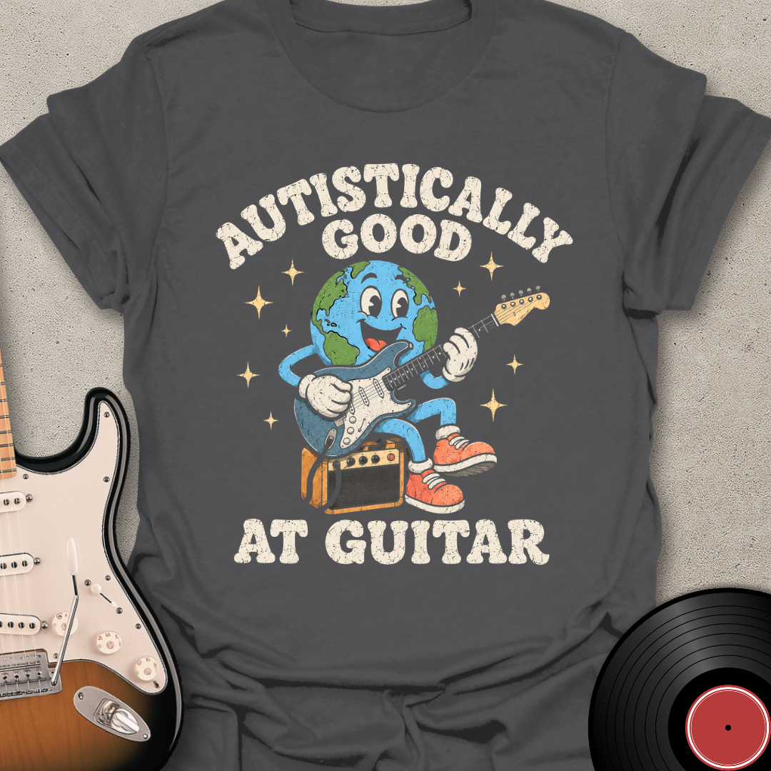 Autistically Good T-Shirt