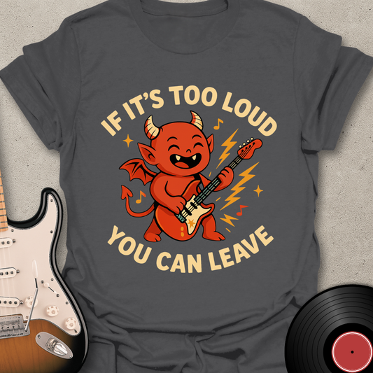 You Can Leave T-Shirt