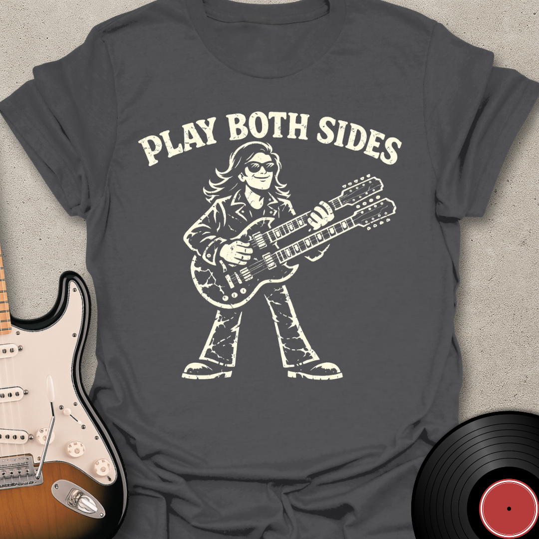 Play Both Sides T-Shirt