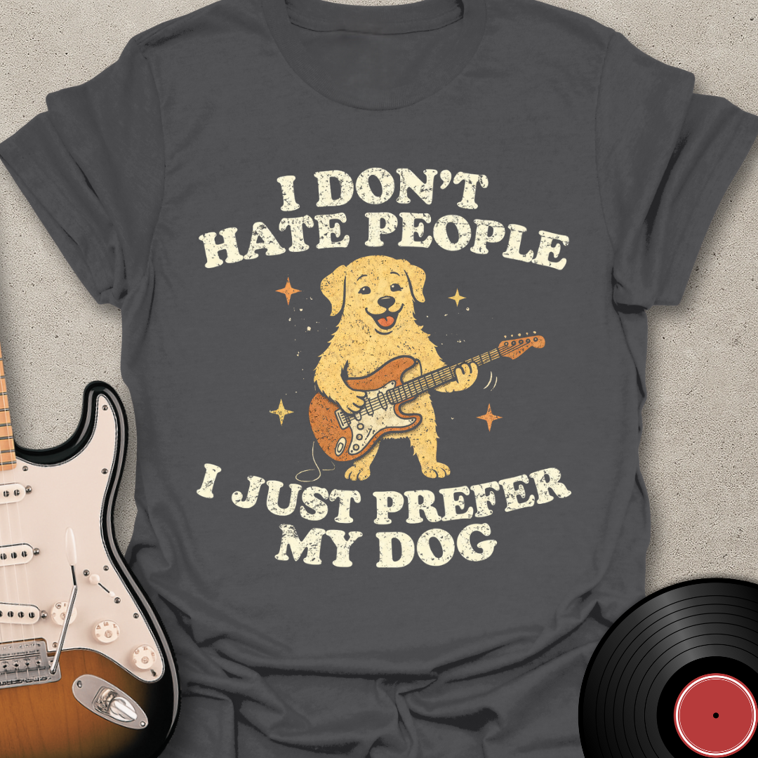 I Don't Hate (Lab) T-Shirt