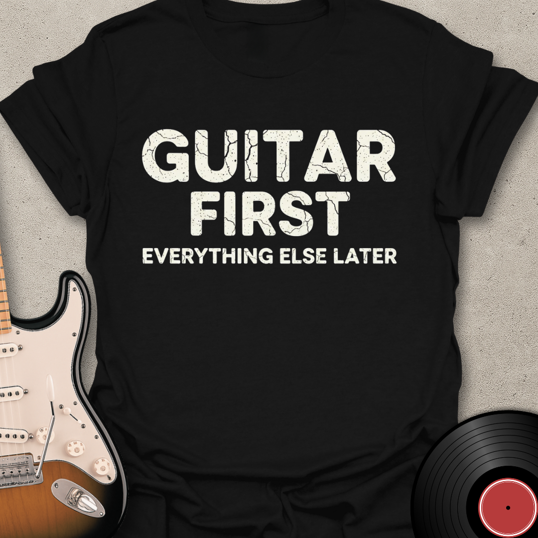 Guitar First (Text) T-Shirt