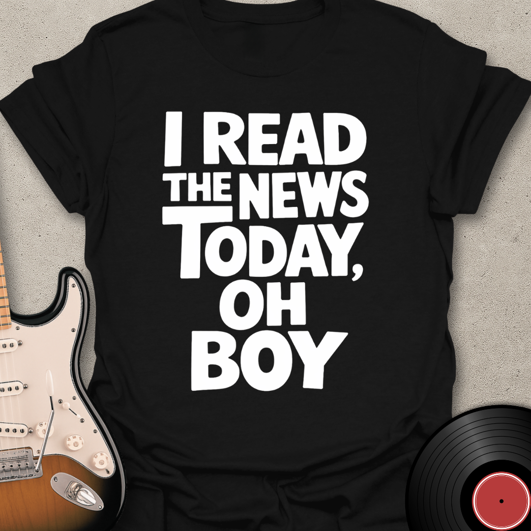 News Today, Oh Boy T-Shirt