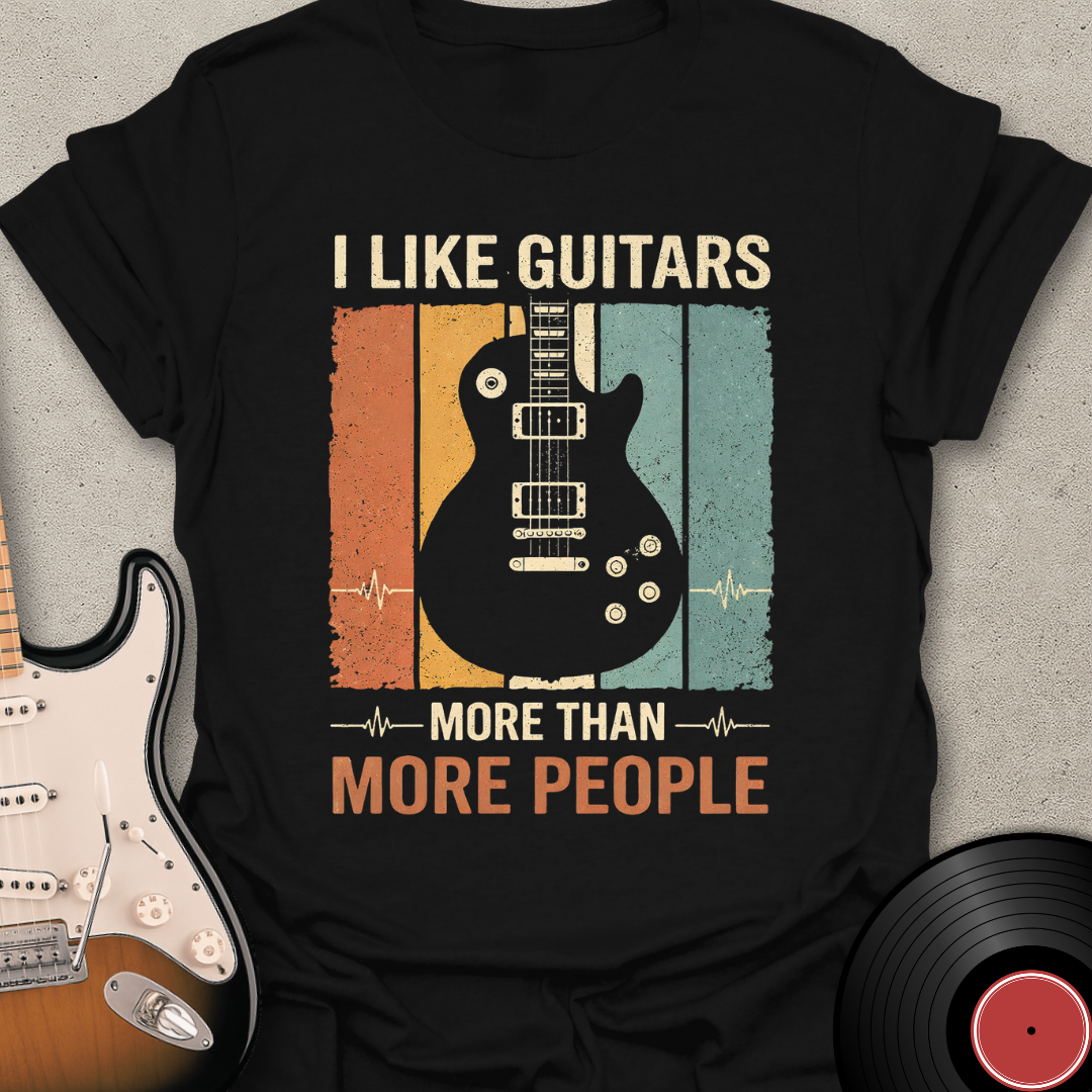Guitars More Than People T-Shirt