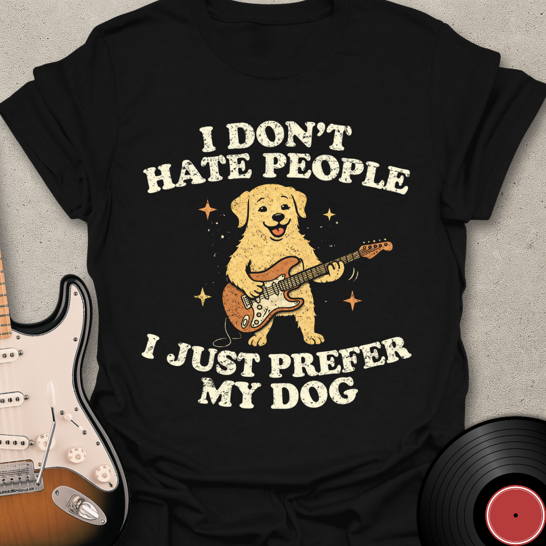 I Don't Hate (Lab) T-Shirt