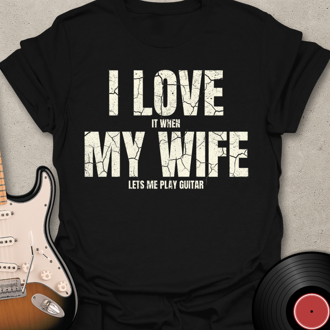 I Love My Wife T-Shirt