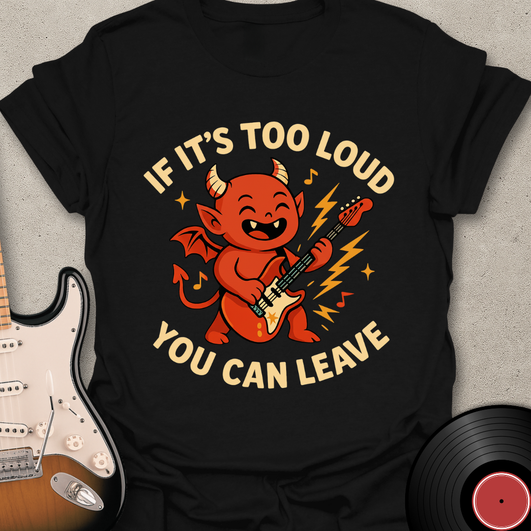 You Can Leave T-Shirt