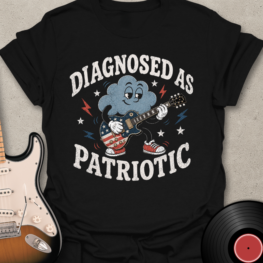 Diagnosed As Patriotic T-Shirt