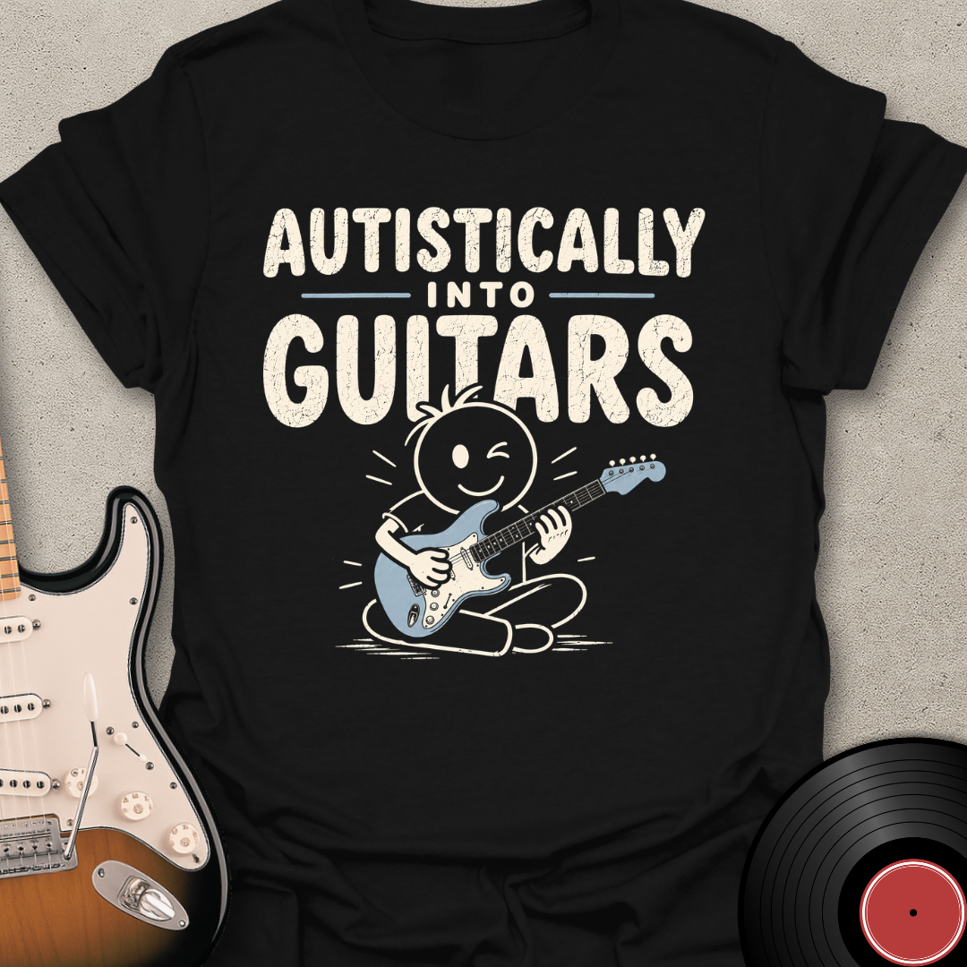 Autistically Into Guitars T-Shirt
