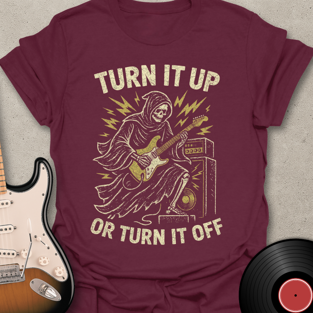 Turn It Up T-Shirt