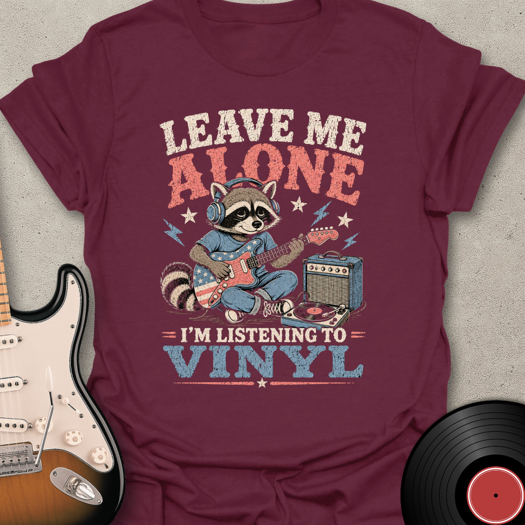 I'm Listening To Vinyl T-Shirt