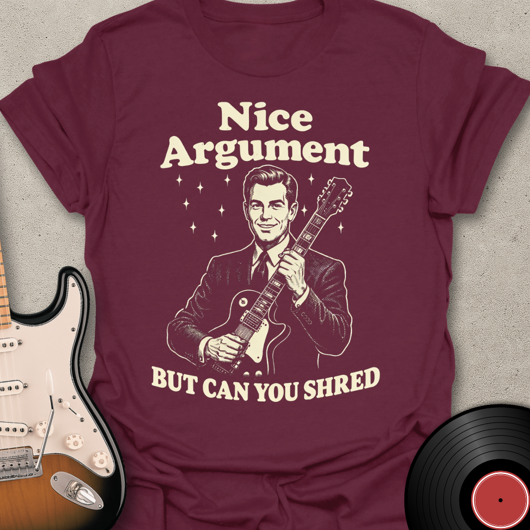 Nice Argument T-Shirt