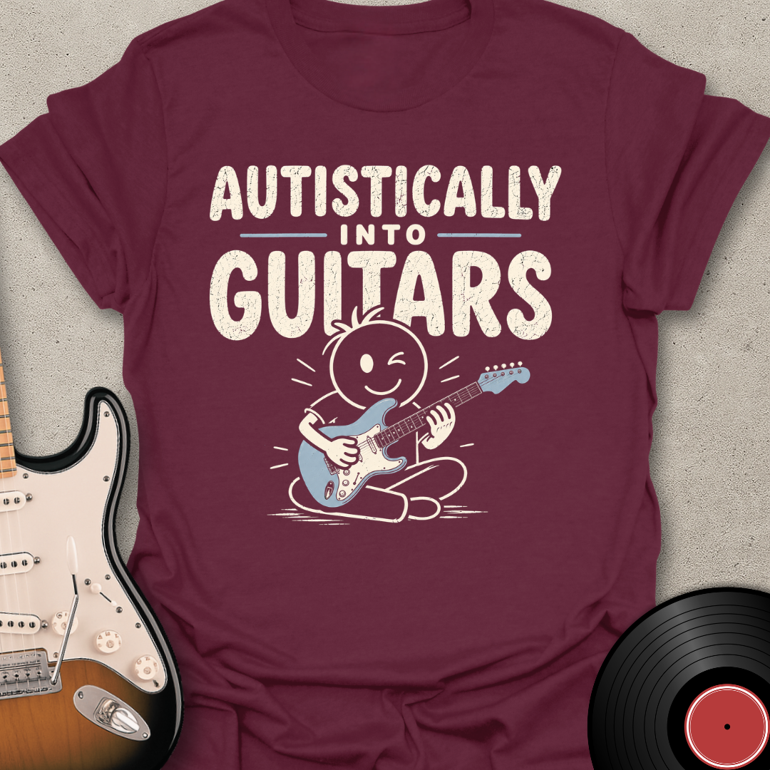 Autistically Into Guitars T-Shirt