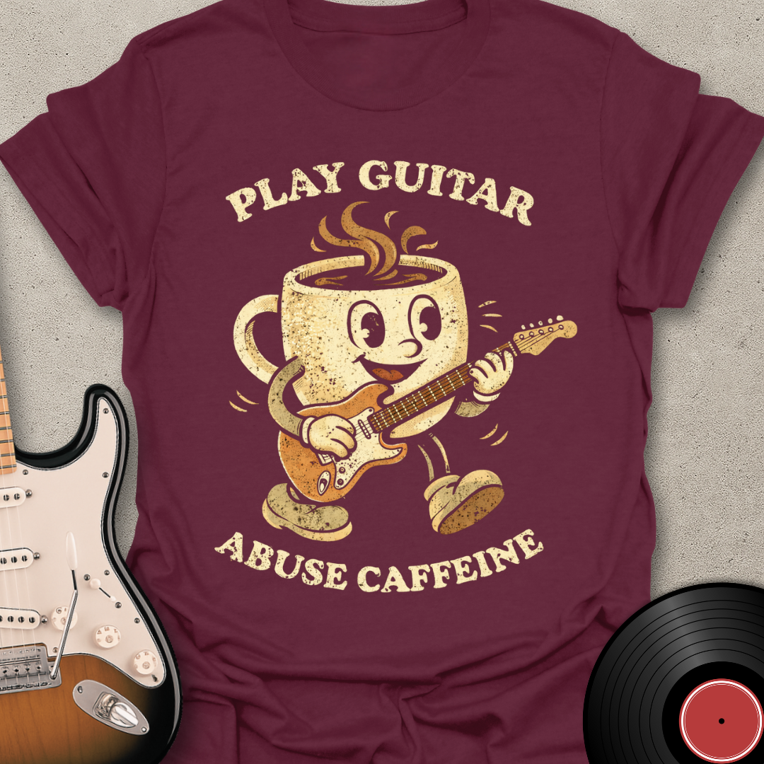 Play Guitar Abuse Caffeine T-Shirt