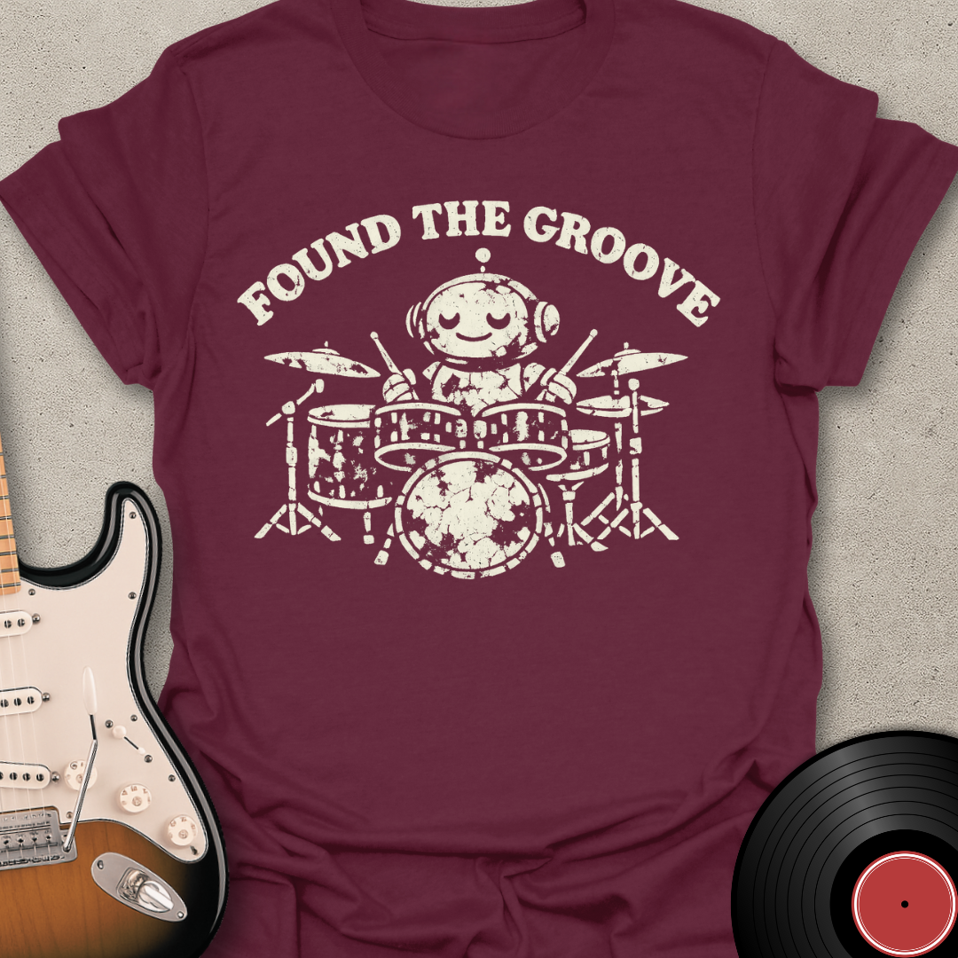 Found The Groove T-Shirt