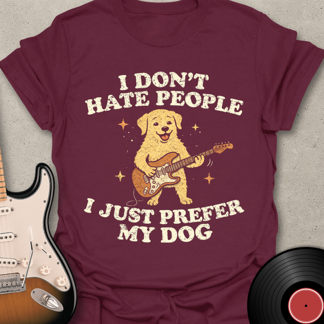 I Don't Hate (Lab) T-Shirt