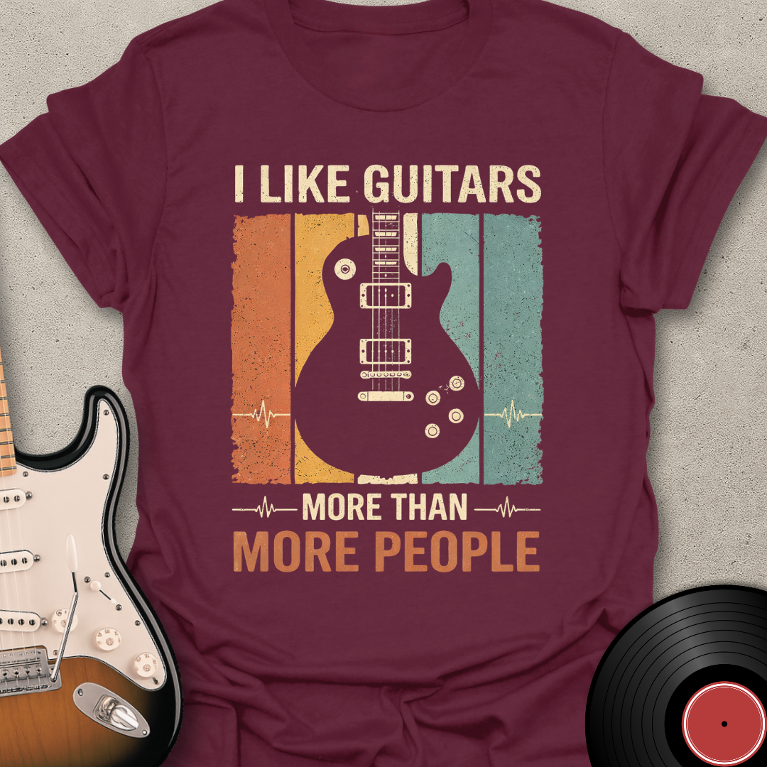 Guitars More Than People T-Shirt
