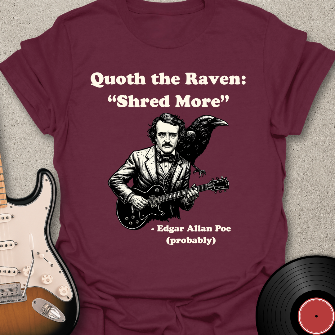 Shred More T-Shirt