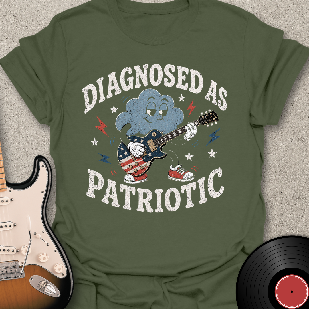 Diagnosed As Patriotic T-Shirt