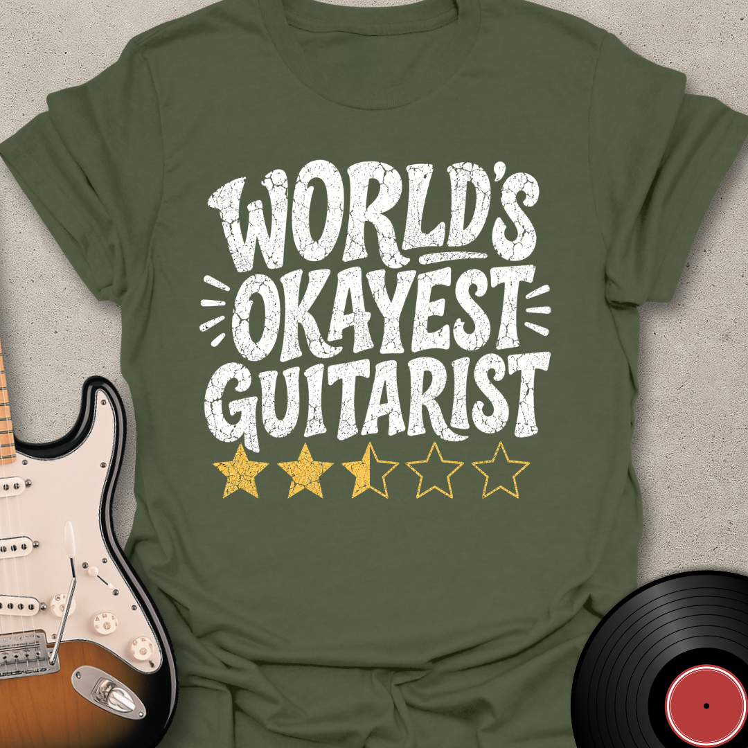 World's Okayest Guitarist T-Shirt