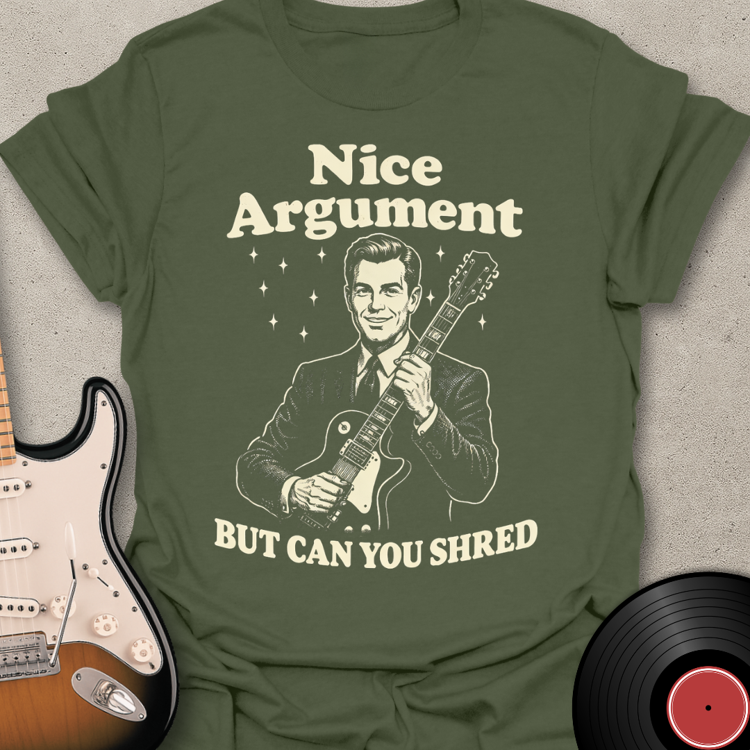 Nice Argument T-Shirt