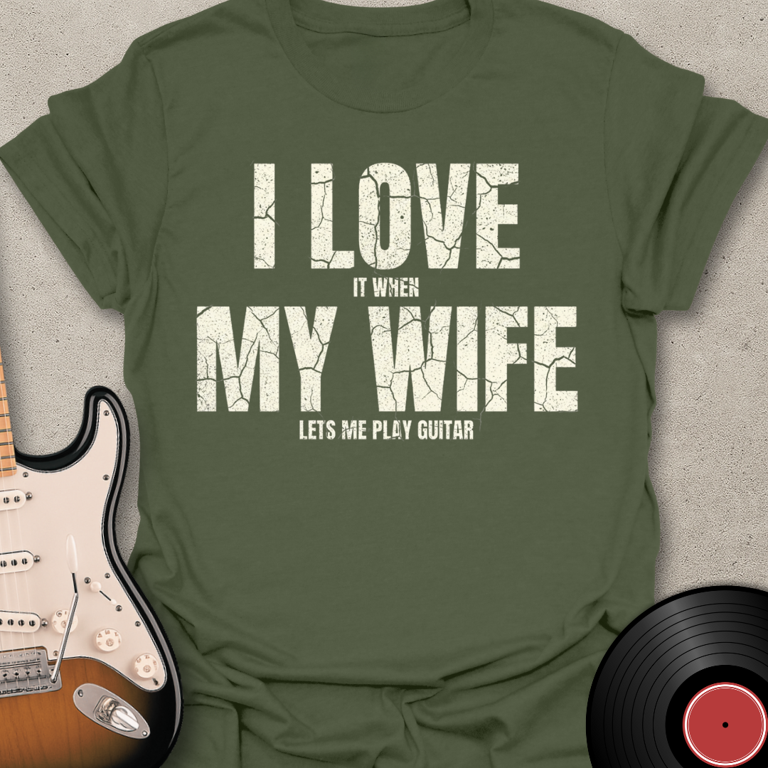 I Love My Wife T-Shirt