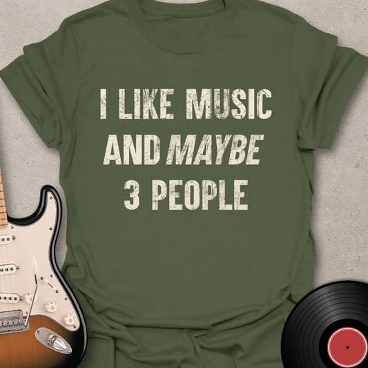 Maybe 3 People T-Shirt