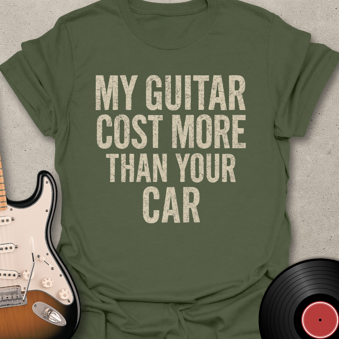 More Than Your Car T-Shirt