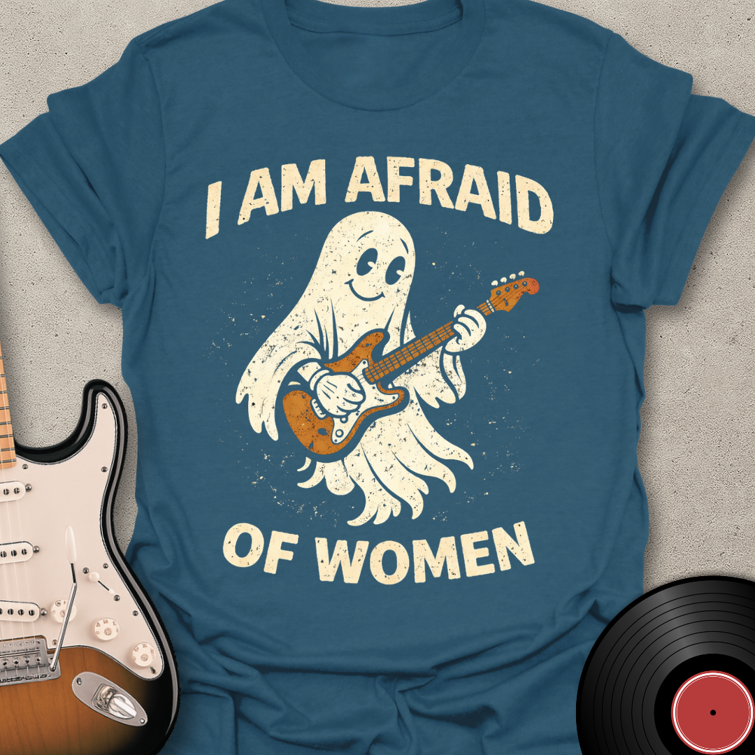 Afraid Of Women T-Shirt