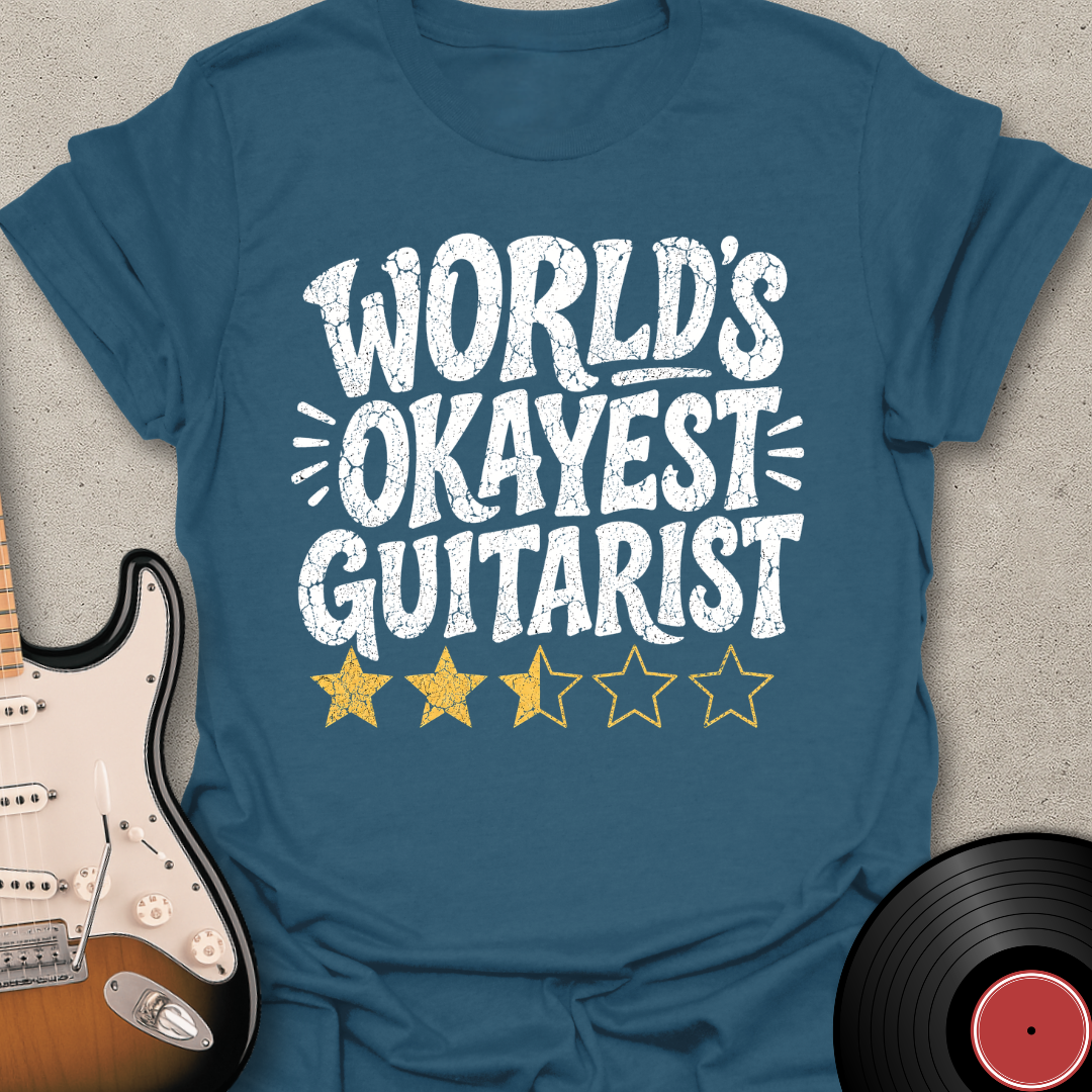 World's Okayest Guitarist T-Shirt