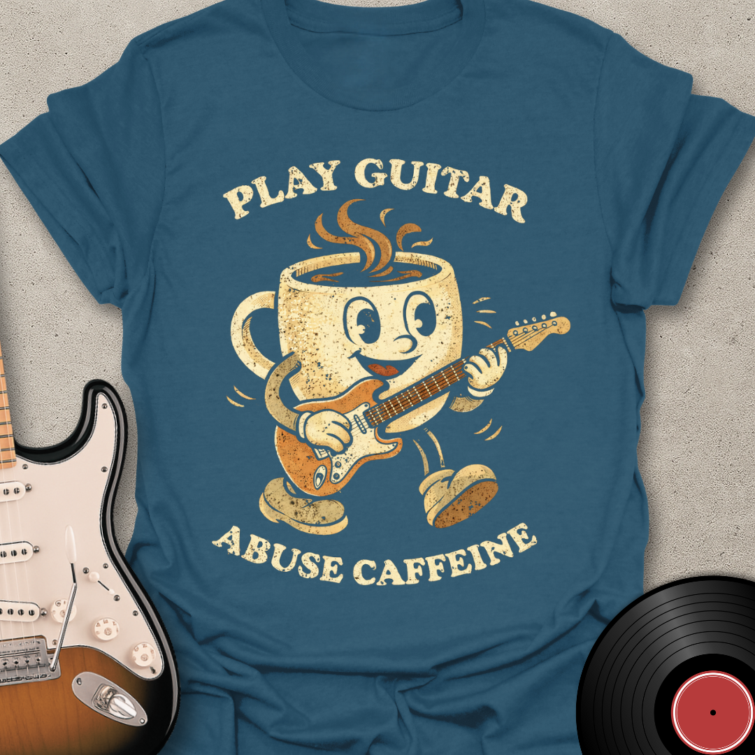 Play Guitar Abuse Caffeine T-Shirt