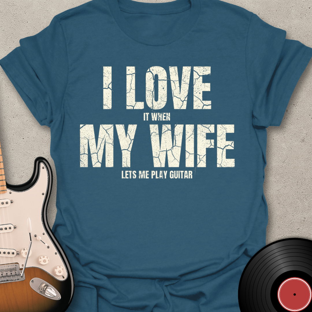 I Love My Wife T-Shirt