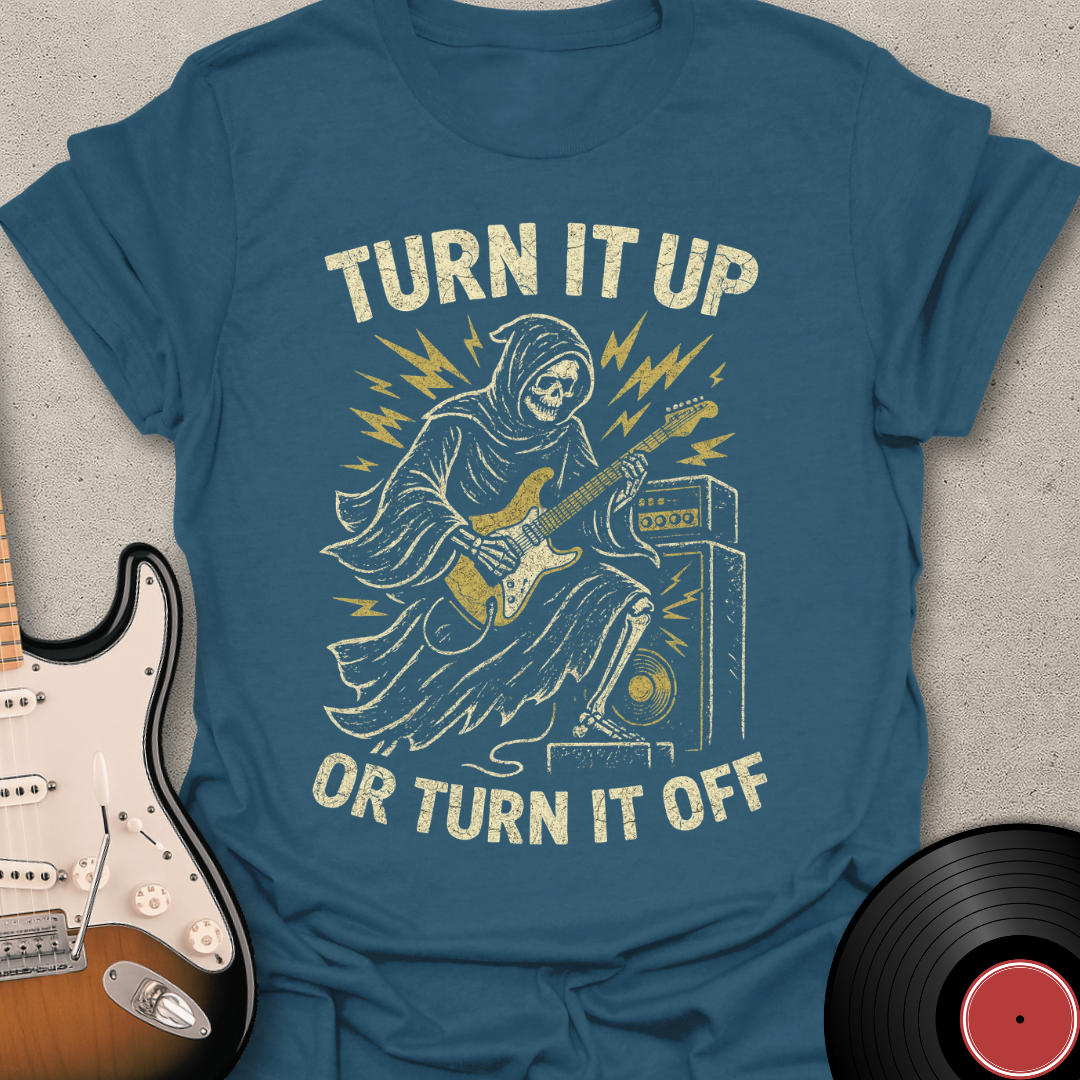 Turn It Up T-Shirt