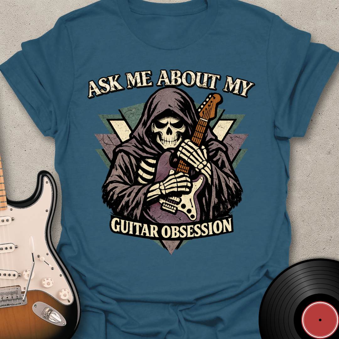 Guitar Obsession T-Shirt
