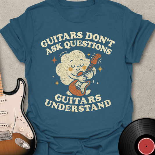 Guitars Understand T-Shirt
