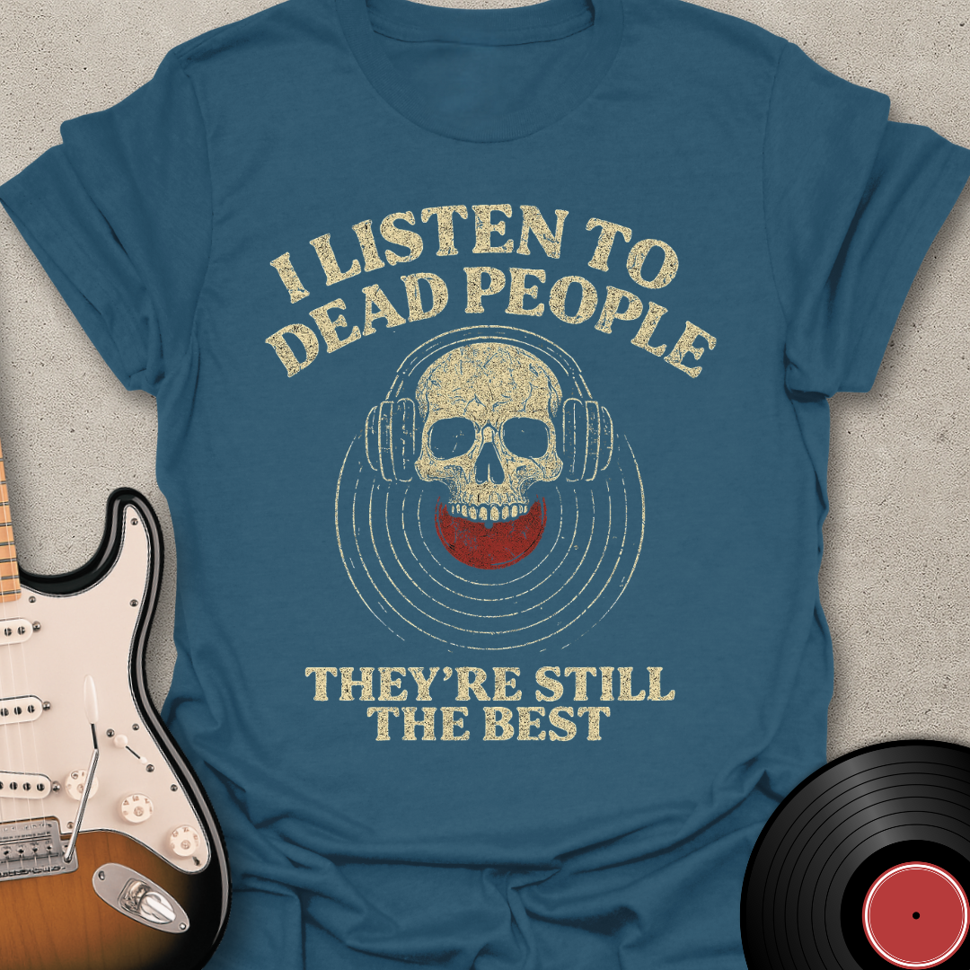 Still The Best T-Shirt