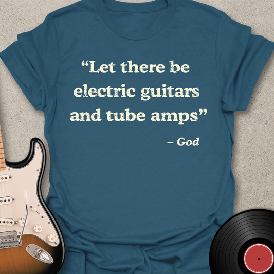 Let There Be T-Shirt