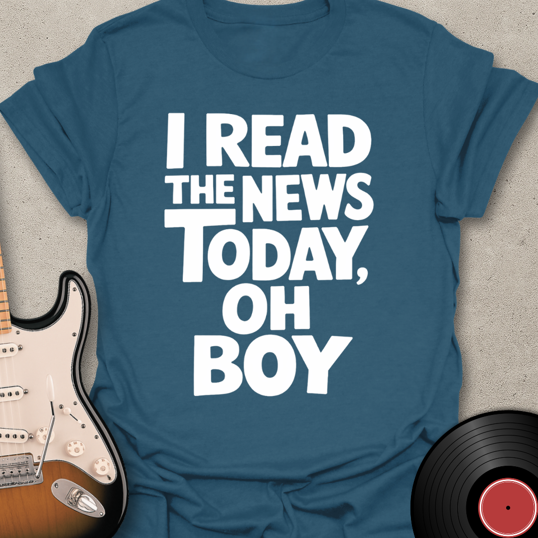 News Today, Oh Boy T-Shirt
