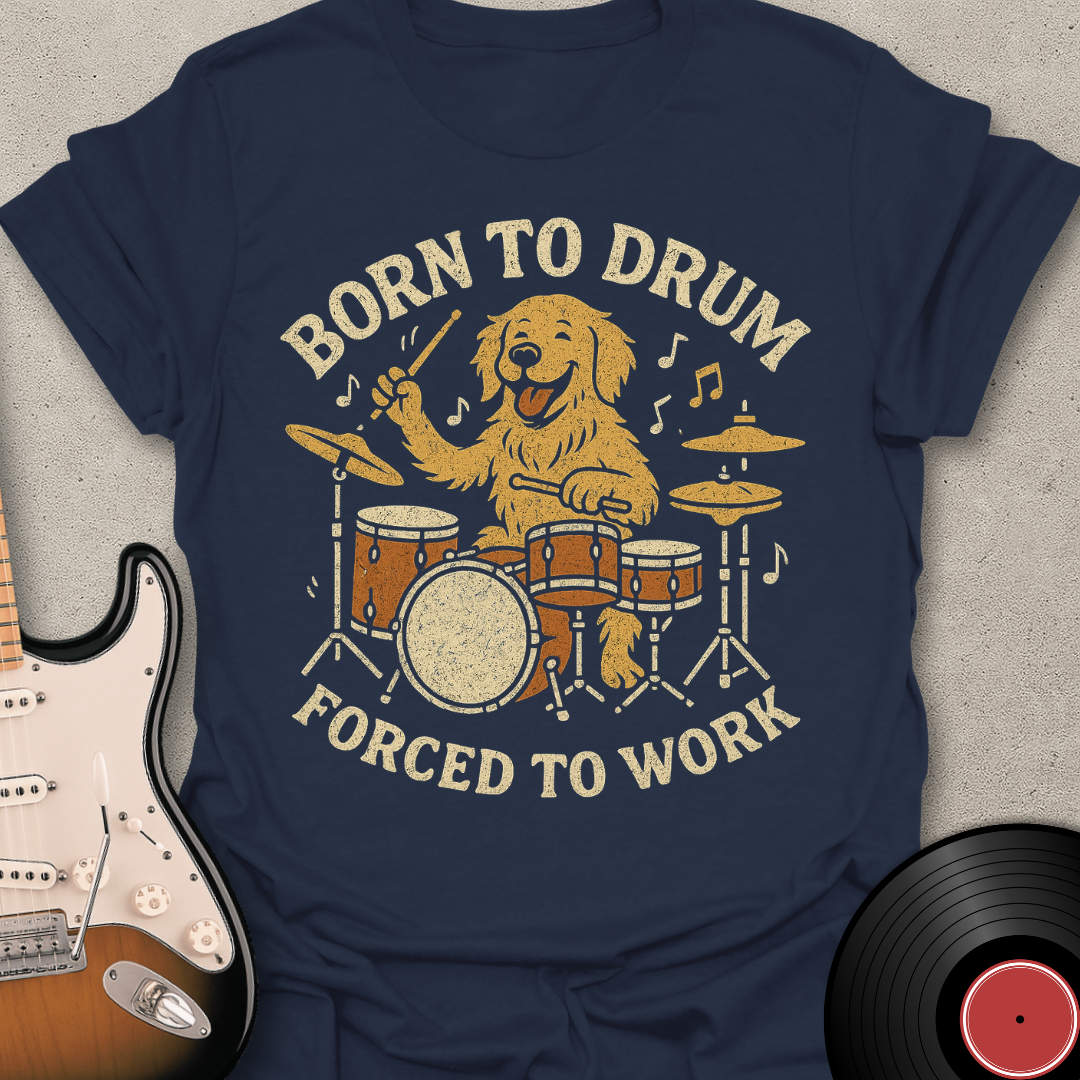Born To Drum T-Shirt