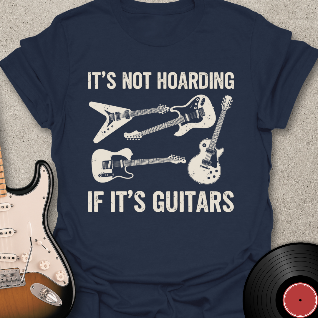 Hoarding Guitars T-Shirt